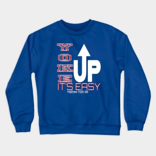 Yoke UP!! Crewneck Sweatshirt